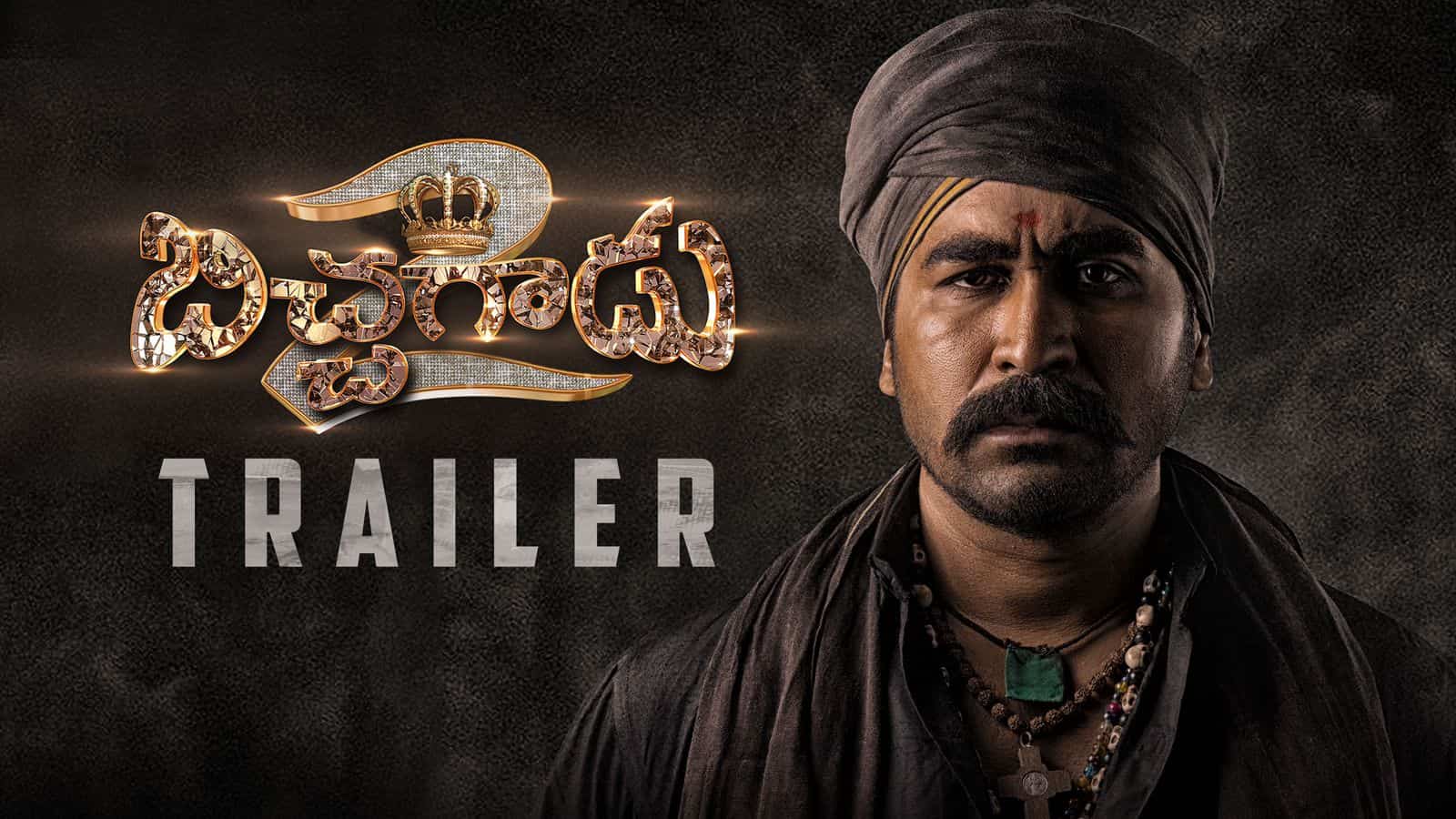 Bichagadu 2 Official Trailer Out Now