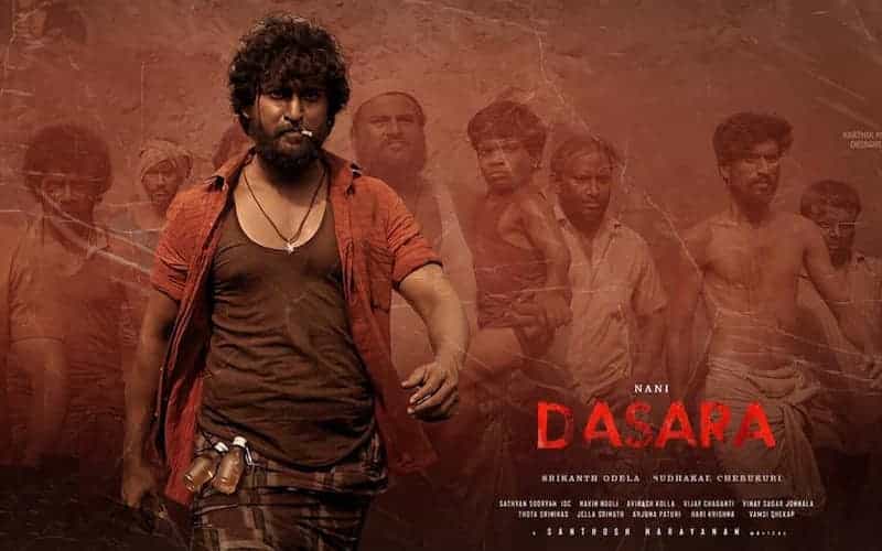 Watch Dasara Full Movie Directed by Srikanth Odela, Starring Nani, Keerthy Suresh, Which Is Released In The Year 2023, Streaming online on OTT Platform