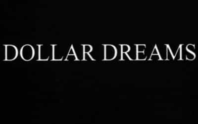 Dollar Dreams